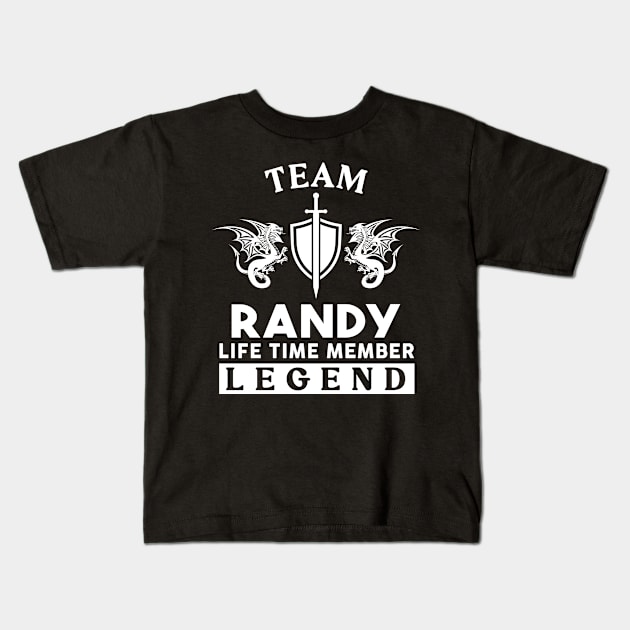 Randy Name T Shirt - Randy Life Time Member Legend Gift Item Tee Kids T-Shirt by unendurableslemp118